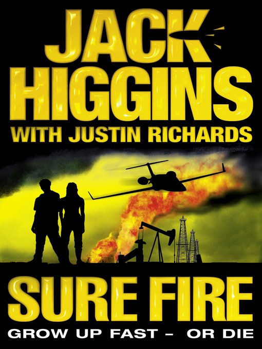 Title details for Sure Fire by Jack Higgins - Wait list